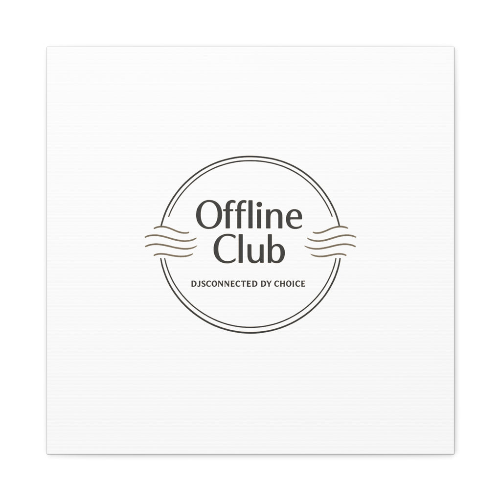 Offline Club Badge Canvas, Digital Detox emblem, log off, no notifications