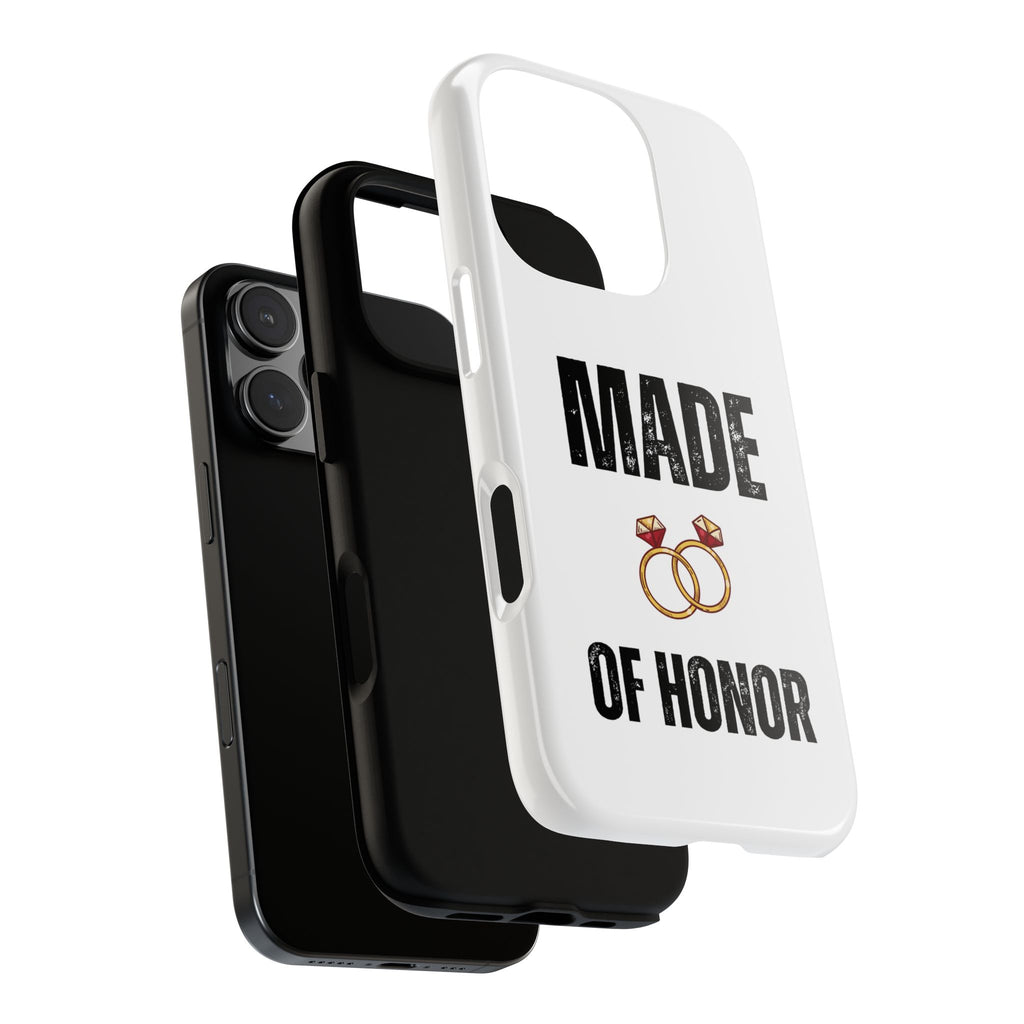 Phone Case — “Made of Honor” Bridal Wedding Ring Design