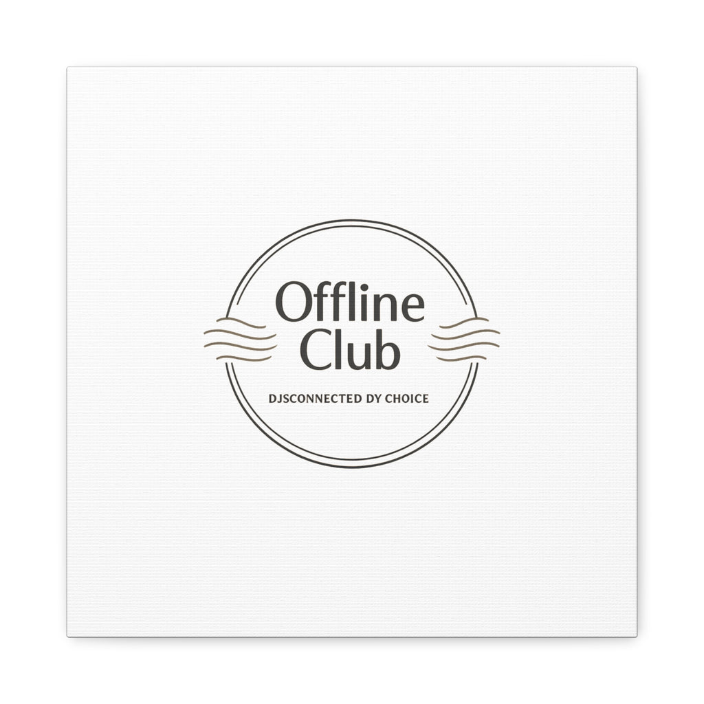 Offline Club Badge Canvas, Digital Detox emblem, log off, no notifications