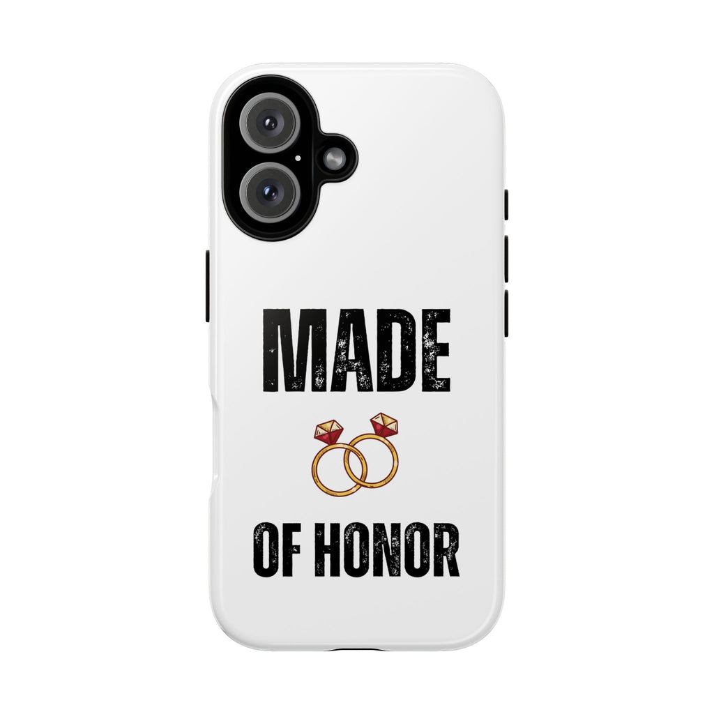 Phone Case — “Made of Honor” Bridal Wedding Ring Design