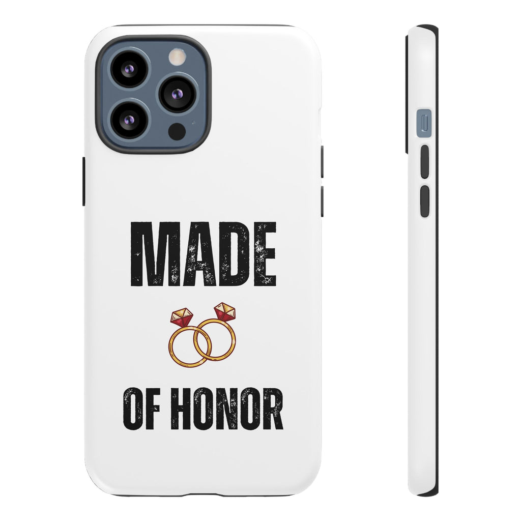 Phone Case — “Made of Honor” Bridal Wedding Ring Design