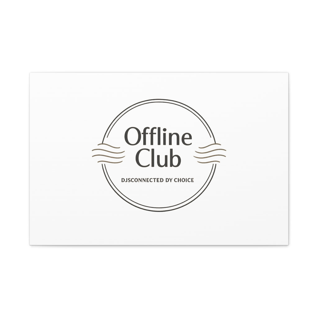 Offline Club Badge Canvas, Digital Detox emblem, log off, no notifications