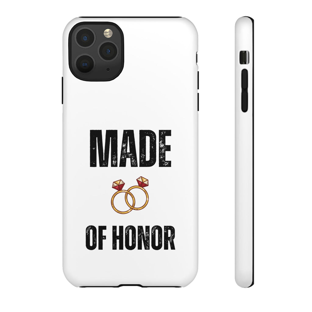 Phone Case — “Made of Honor” Bridal Wedding Ring Design