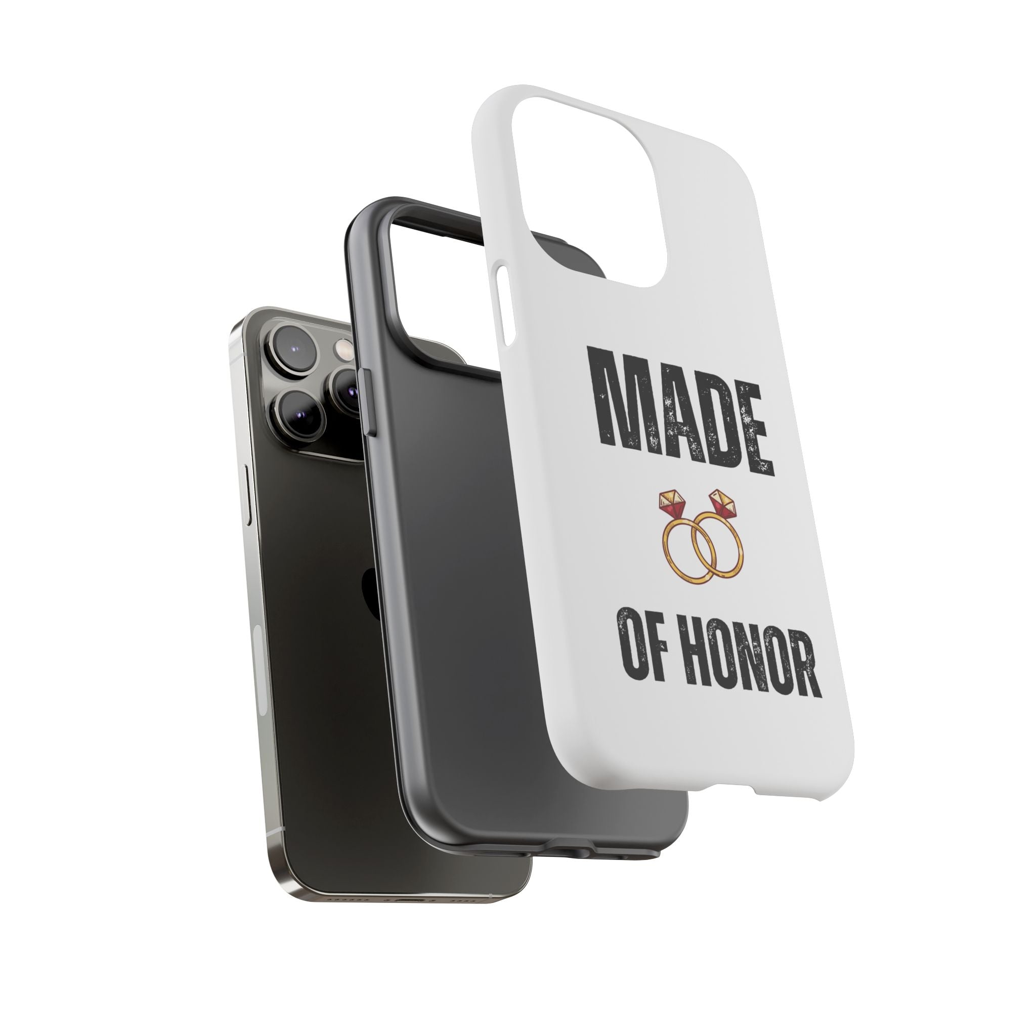 Phone Case — “Made of Honor” Bridal Wedding Ring Design