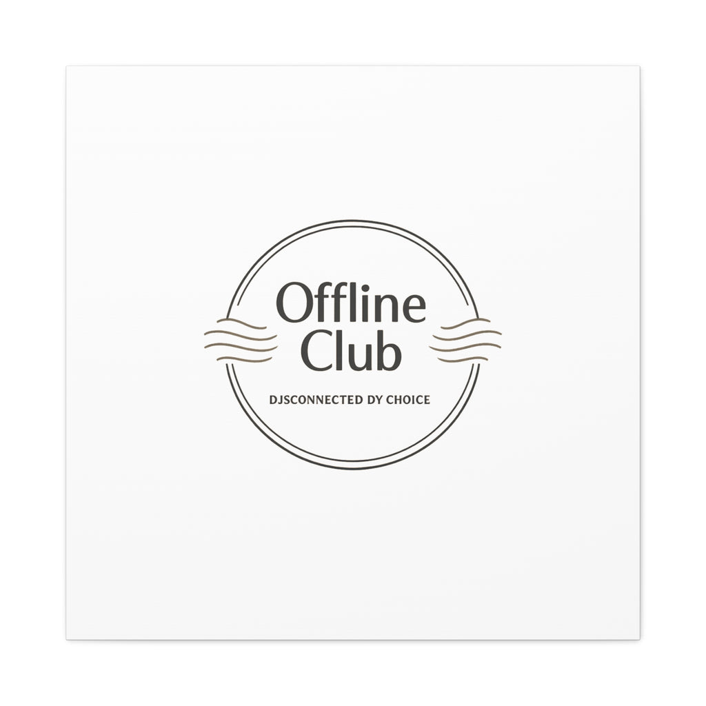 Offline Club Badge Canvas, Digital Detox emblem, log off, no notifications