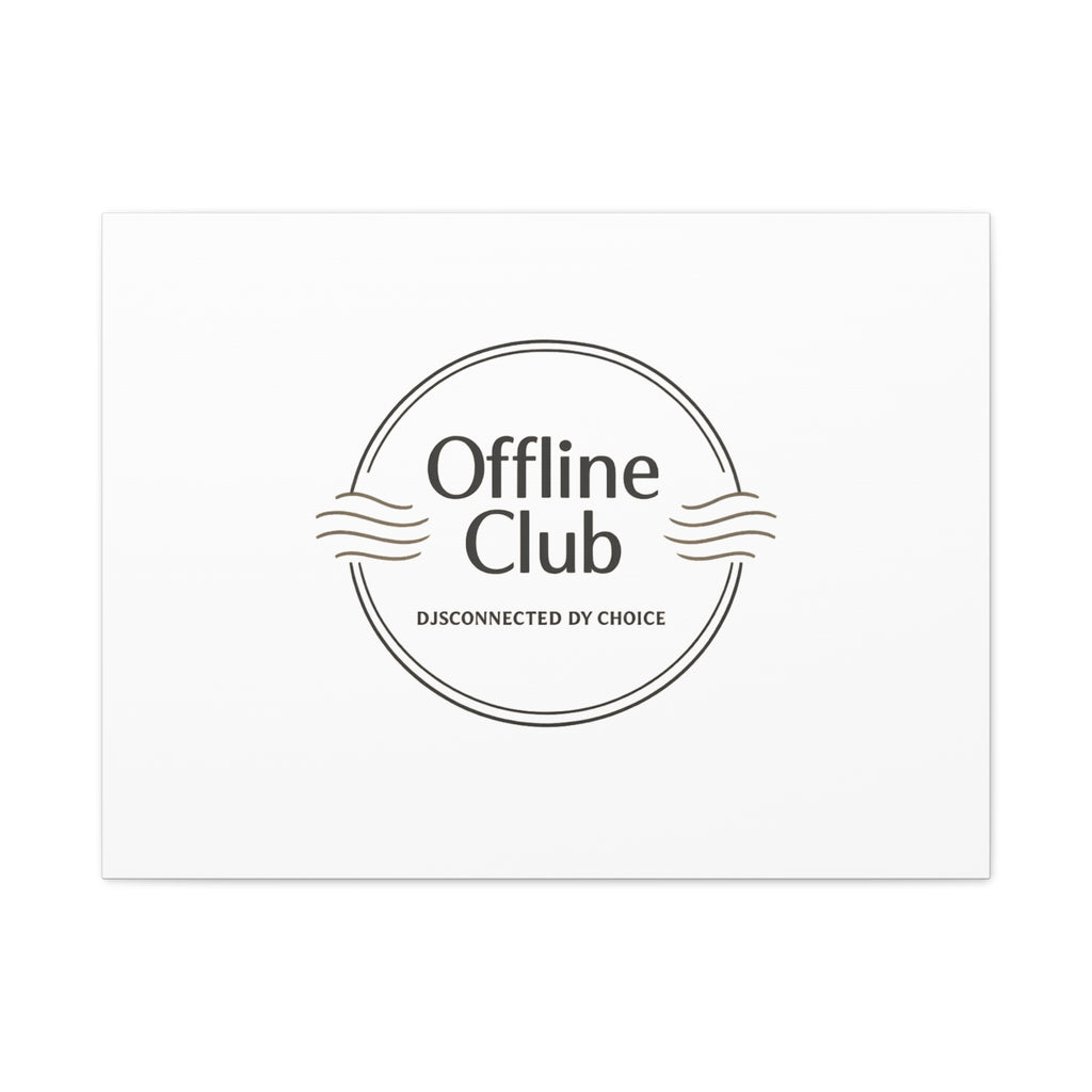 Offline Club Badge Canvas, Digital Detox emblem, log off, no notifications