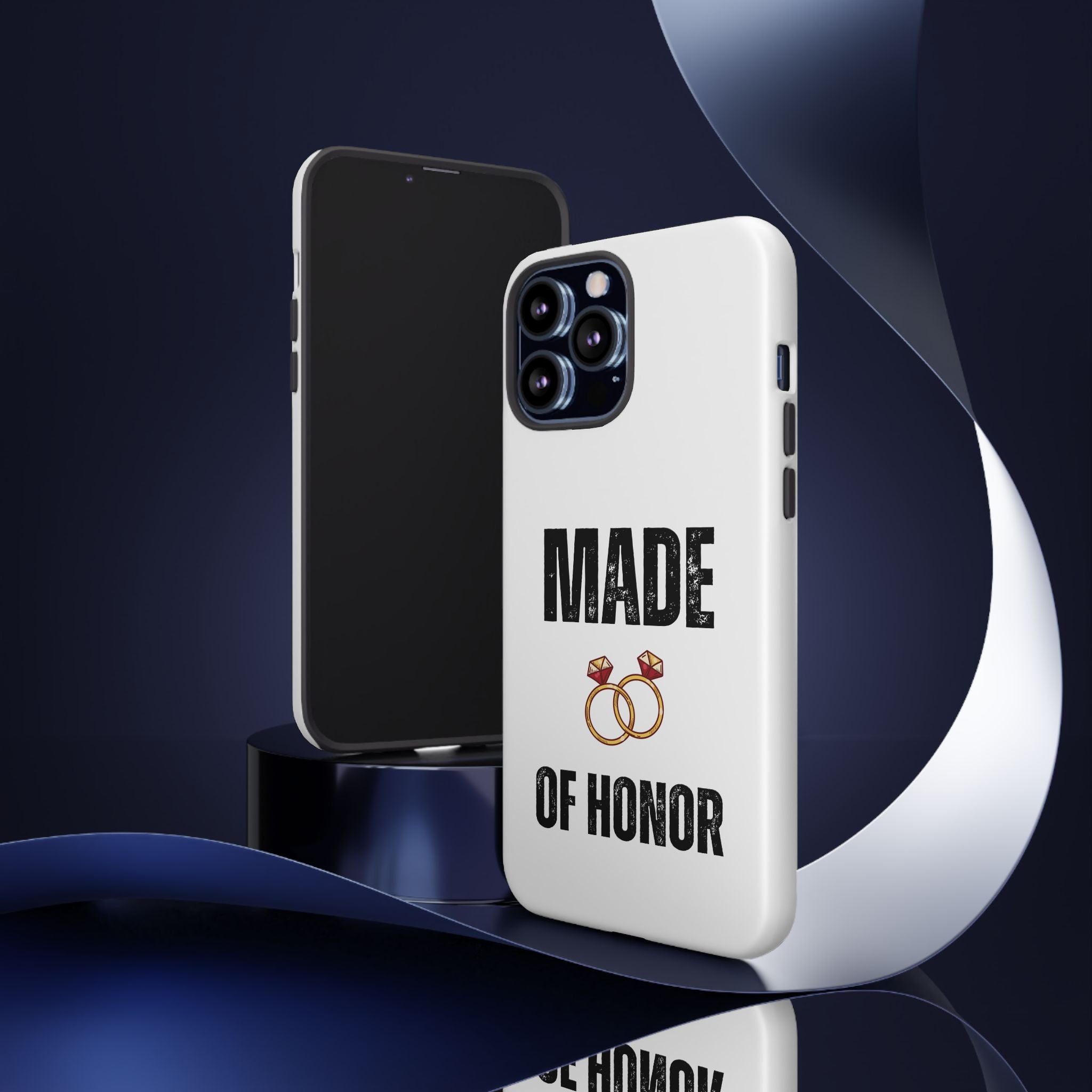 Phone Case — “Made of Honor” Bridal Wedding Ring Design
