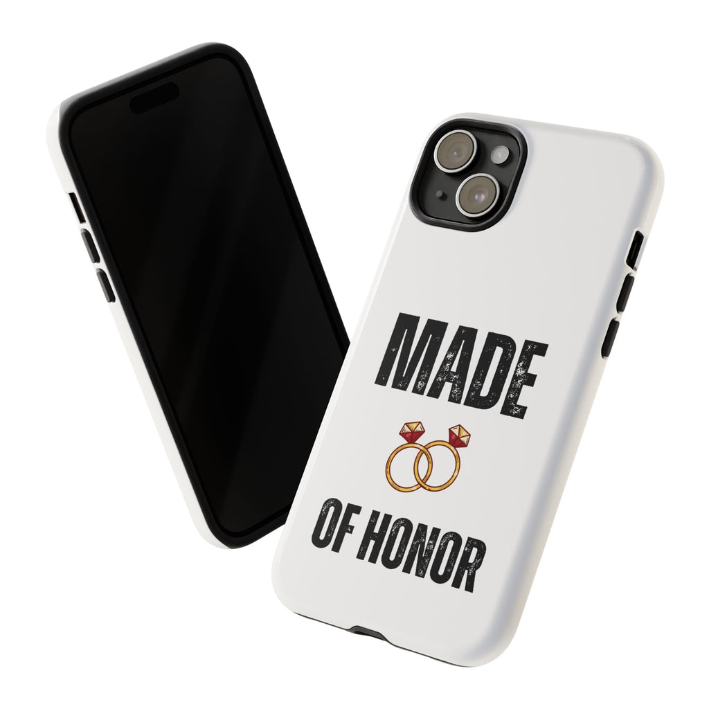 Phone Case — “Made of Honor” Bridal Wedding Ring Design