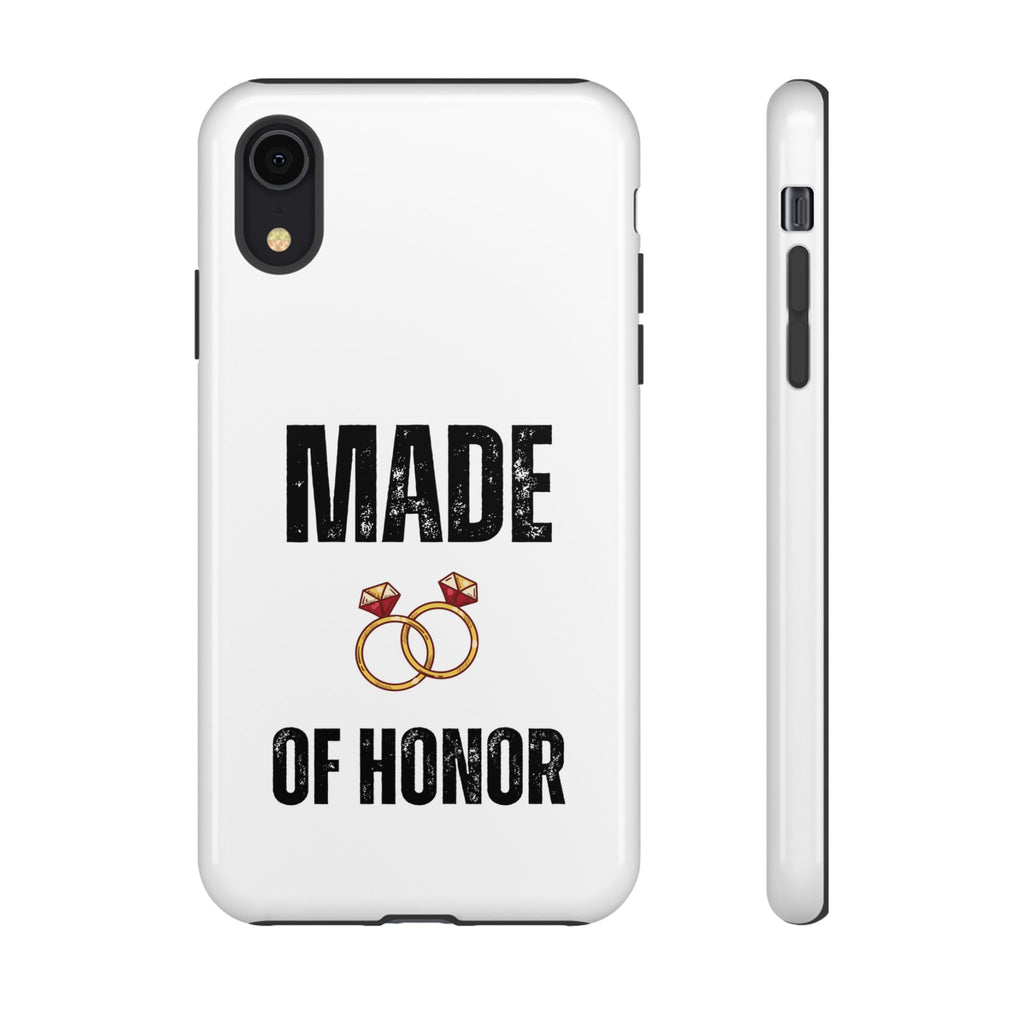 Phone Case — “Made of Honor” Bridal Wedding Ring Design