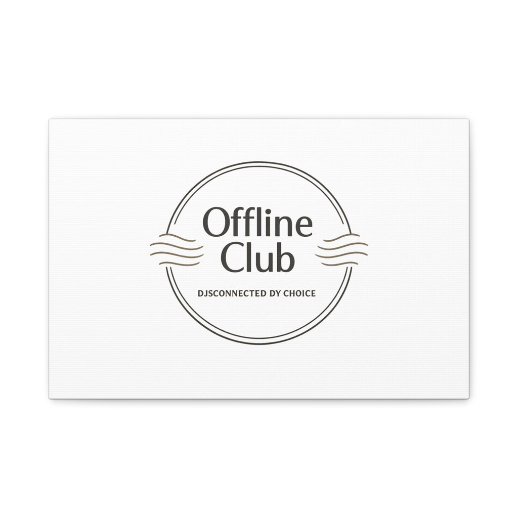 Offline Club Badge Canvas, Digital Detox emblem, log off, no notifications