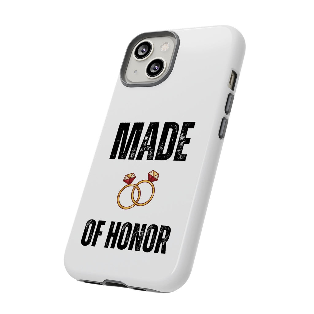 Phone Case — “Made of Honor” Bridal Wedding Ring Design