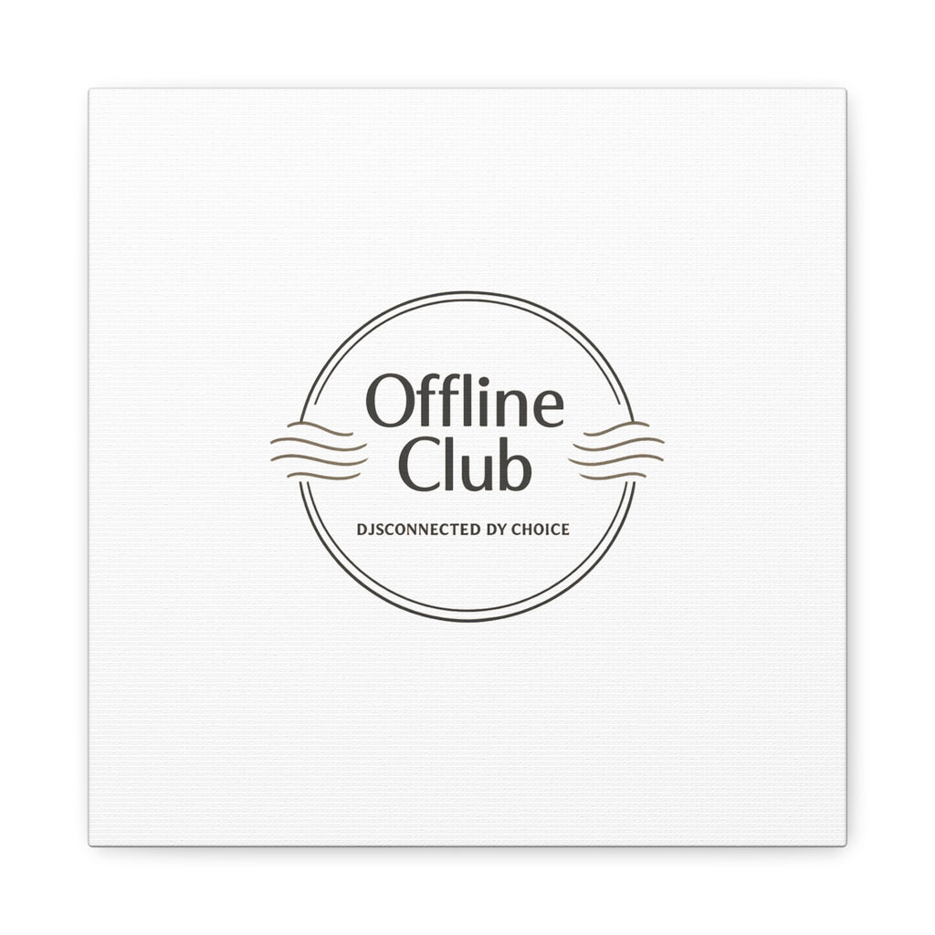 Offline Club Badge Canvas, Digital Detox emblem, log off, no notifications