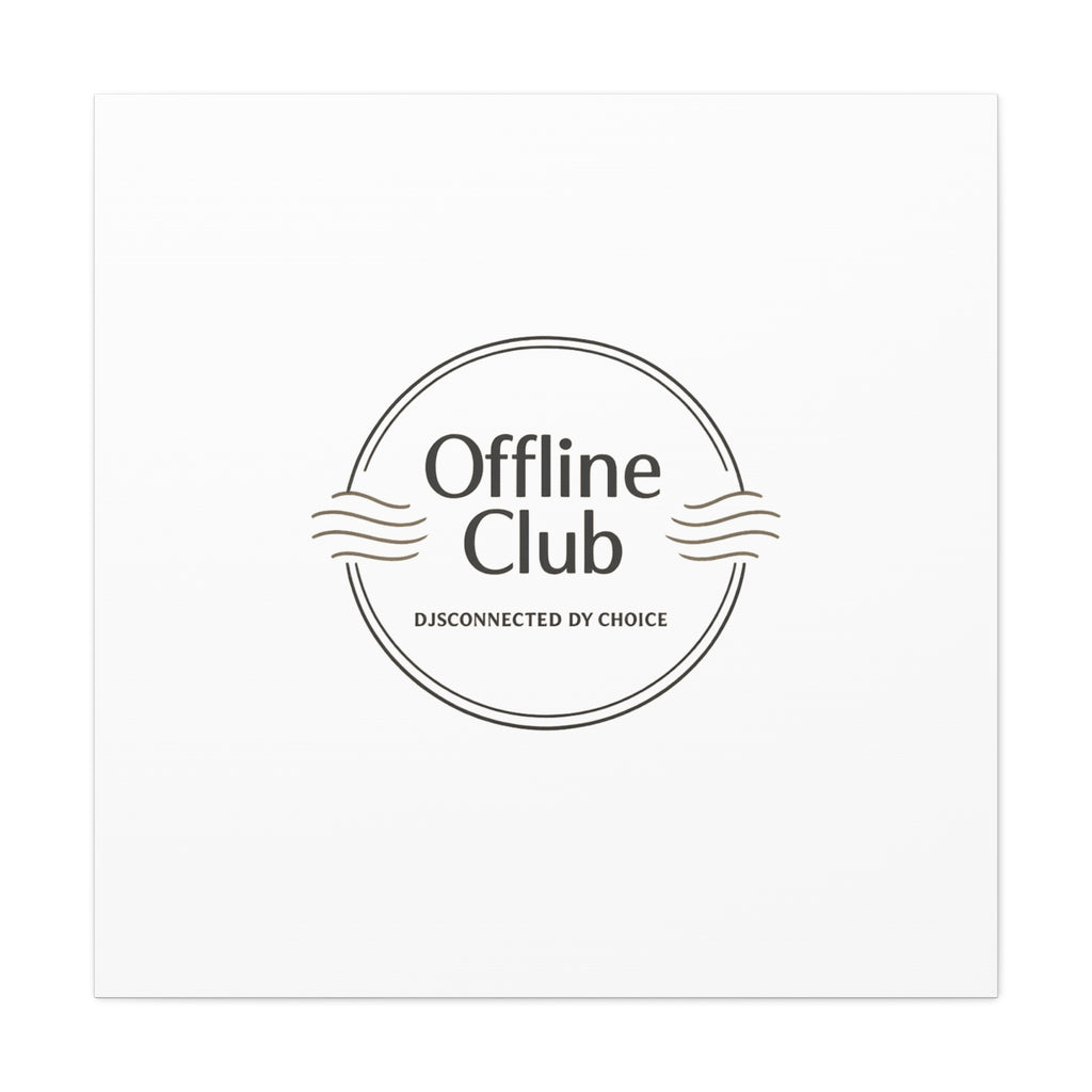 Offline Club Badge Canvas, Digital Detox emblem, log off, no notifications