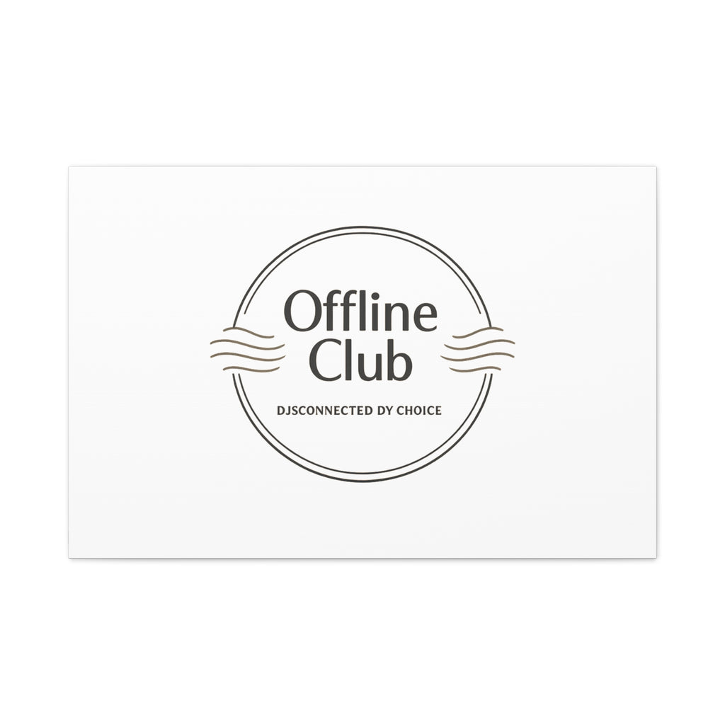 Offline Club Badge Canvas, Digital Detox emblem, log off, no notifications