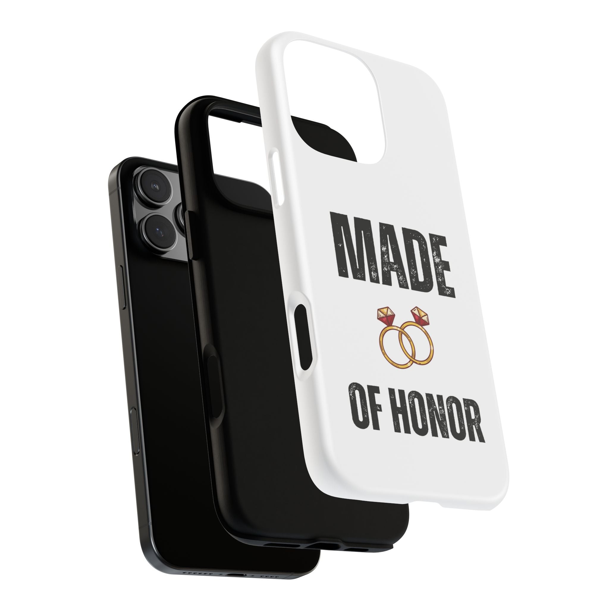 Phone Case — “Made of Honor” Bridal Wedding Ring Design