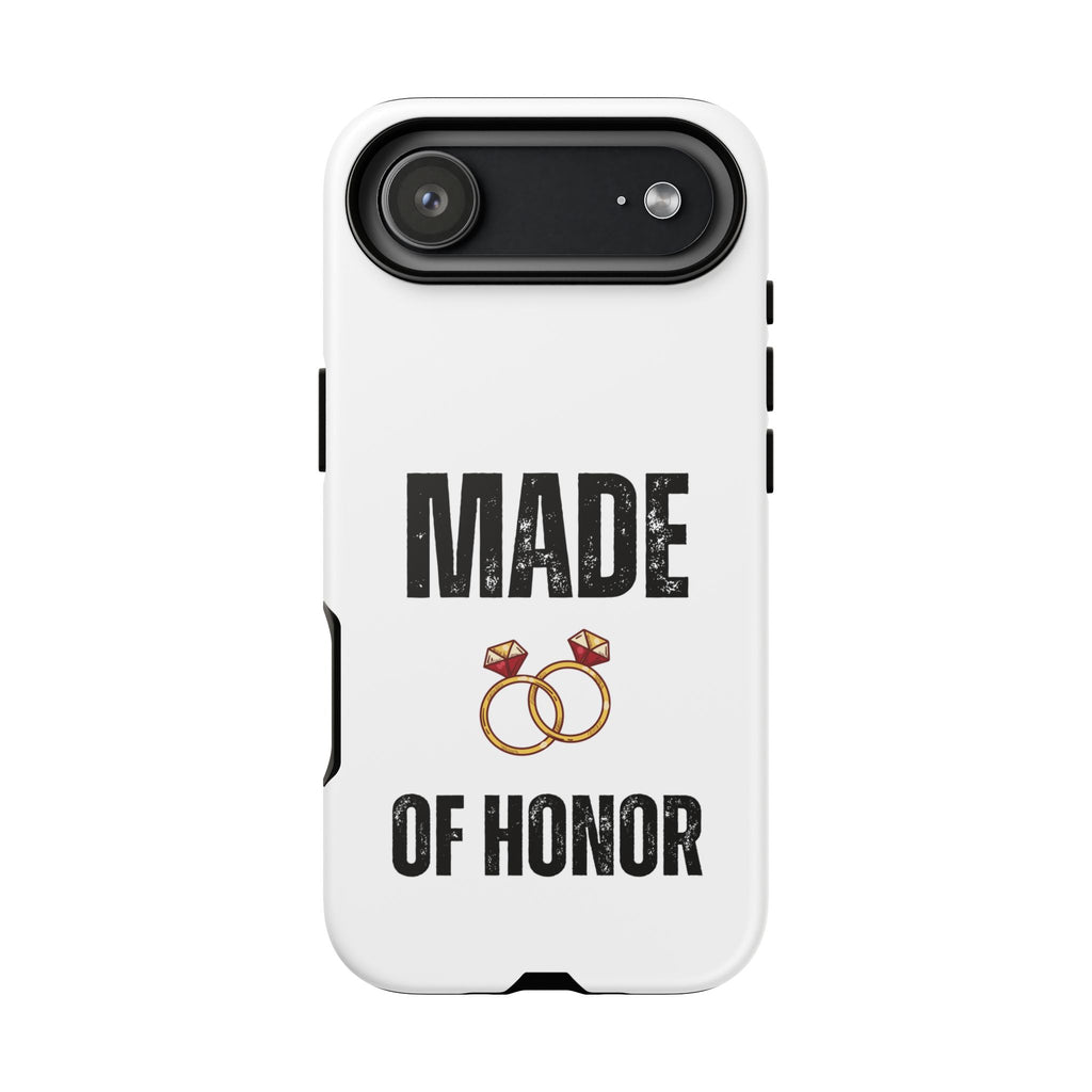 Phone Case — “Made of Honor” Bridal Wedding Ring Design