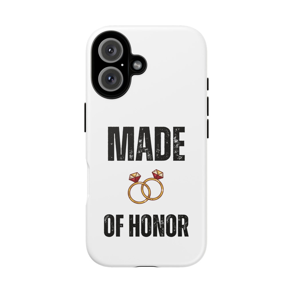 Phone Case — “Made of Honor” Bridal Wedding Ring Design