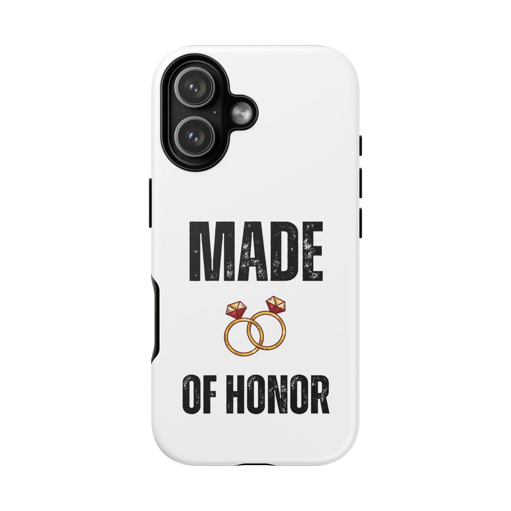 Phone Case — “Made of Honor” Bridal Wedding Ring Design