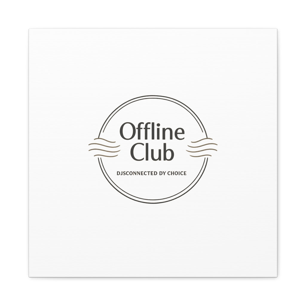 Offline Club Badge Canvas, Digital Detox emblem, log off, no notifications